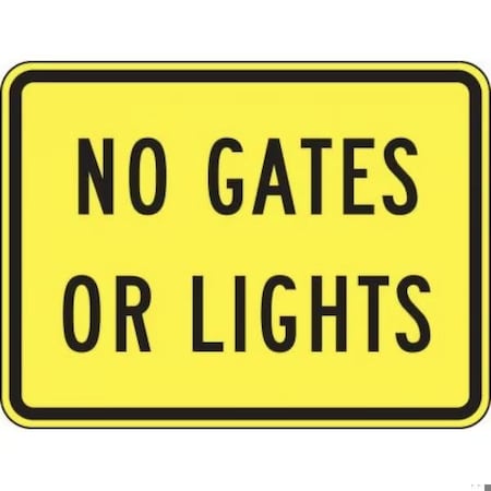 Accuform RAIL SIGN NO GATES OR LIGHTS 18 X FRW710RA FRW710RA